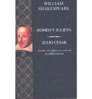 Romeo Y Julieta/Julio Cesar/Romeo and Juliet/Julius Caesar