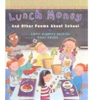 Lunch Money and Other Poems About School