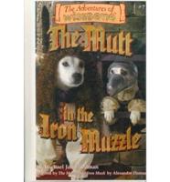 Mutt in the Iron Muzzle