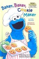 Baker, Baker, Cookie Maker