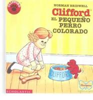Clifford El Pequeno Perro Colorado/Clifford the Small Red Puppy