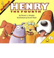 Henry the Fourth