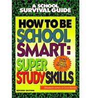 How to Be School Smart