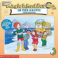 Scholastic's the Magic School Bus in the Arctic