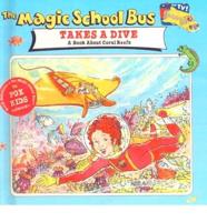 Magic School Bus Takes a Dive