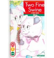 Two Fine Swine