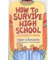 How to Survive High School
