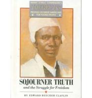 Sojourner Truth and the Struggle for Freedom