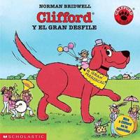 Clifford Y El Gran Desfile/Clifford and the Big Parade