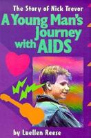 A Young Man's Journey With Aids