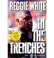 Reggie White in the Trenches