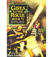 Girls to the Rescue Book #5