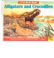 I Can Read About Alligators and Crocodiles