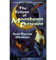 Eclipse of Moonbeam Dawson