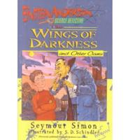 The Wings of Darkness and Other Cases