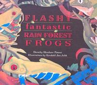 Flashy Fantastic Rain Forest Frogs