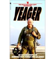Yeager, an Autobiography