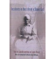 Incidents in the Life of a Slave Girl