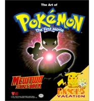 The Art of Pokemon, the First Movie