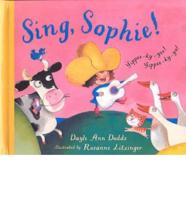 Sing, Sophie!