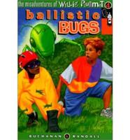 Ballistic Bugs