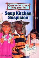 Soup Kitchen Suspicion