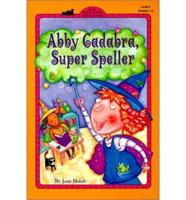 Abby Cadabra, Super Speller