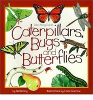 Caterpillars, Bugs, and Butterflies