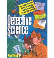 Detective Science