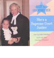 Meet My Grandmother. She's a Supreme Court Justice