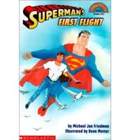 Superman's First Flight