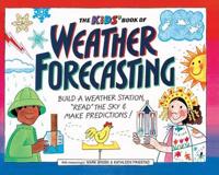 The Kids' Book of Weather Forecasting