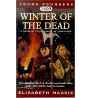 1609, Winter of the Dead