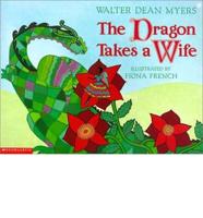 The Dragon Takes a Wife