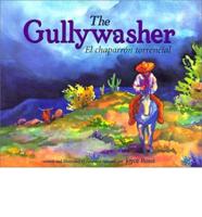 The Gullywasher