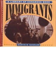 Immigrants