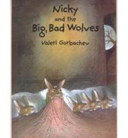 Nicky and the Big, Bad Wolves