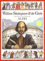 William Shakespeare & The Globe