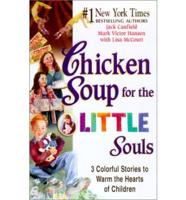 Chicken Soup for the Little Souls