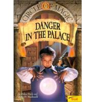 Danger in the Palace