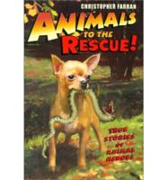 Animals to the Rescue!