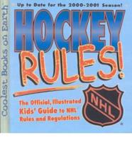 Hockey Rules!