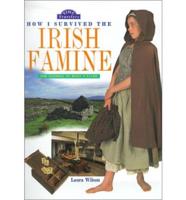 How I Survived the Irish Famine