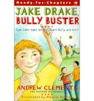 Jake Drake, Bully Buster