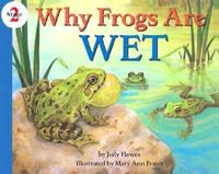 Why Frogs Are Wet