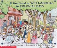 --If You Lived in Williamsburg in Colonial Days