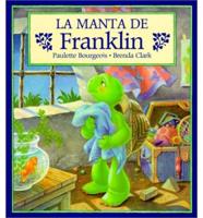 Manta De Franklin/Franklin's Blanket