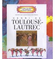 Henri De Toulouse-Lautrec