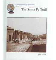 Santa Fe Trail