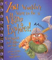 You Wouldn't Want to Be a Viking Explorer